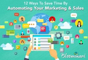 12 Ways to Save Time on Daily Sales &amp; Marketing Tasks