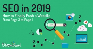 SEO in 2019: How to Finally Push a Website from Page 3 to Page 1