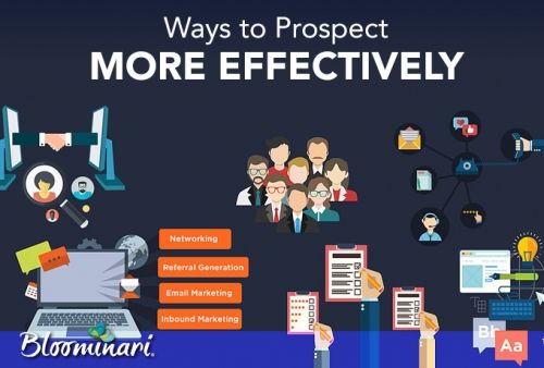 Ways to Prospect More Effectively